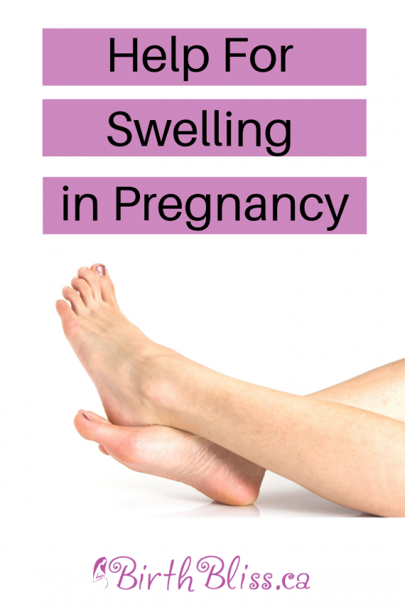 Help for Swelling in Pregnancy Birth Bliss