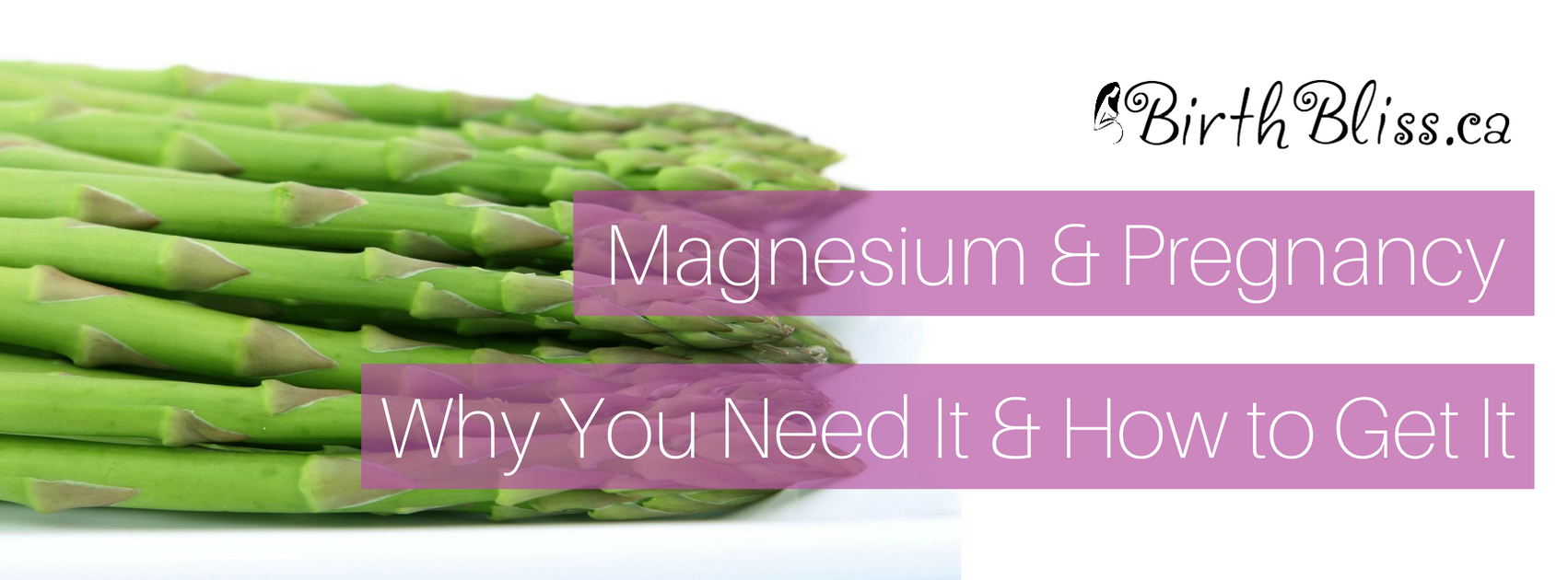 Magnesium & Pregnancy – Birth Bliss