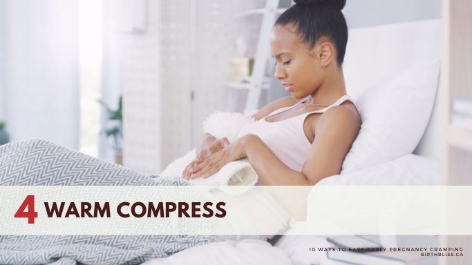 10 Ways to Ease Early Pregnancy Cramping- Warm Compress